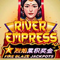 Fire Blaze River Empress